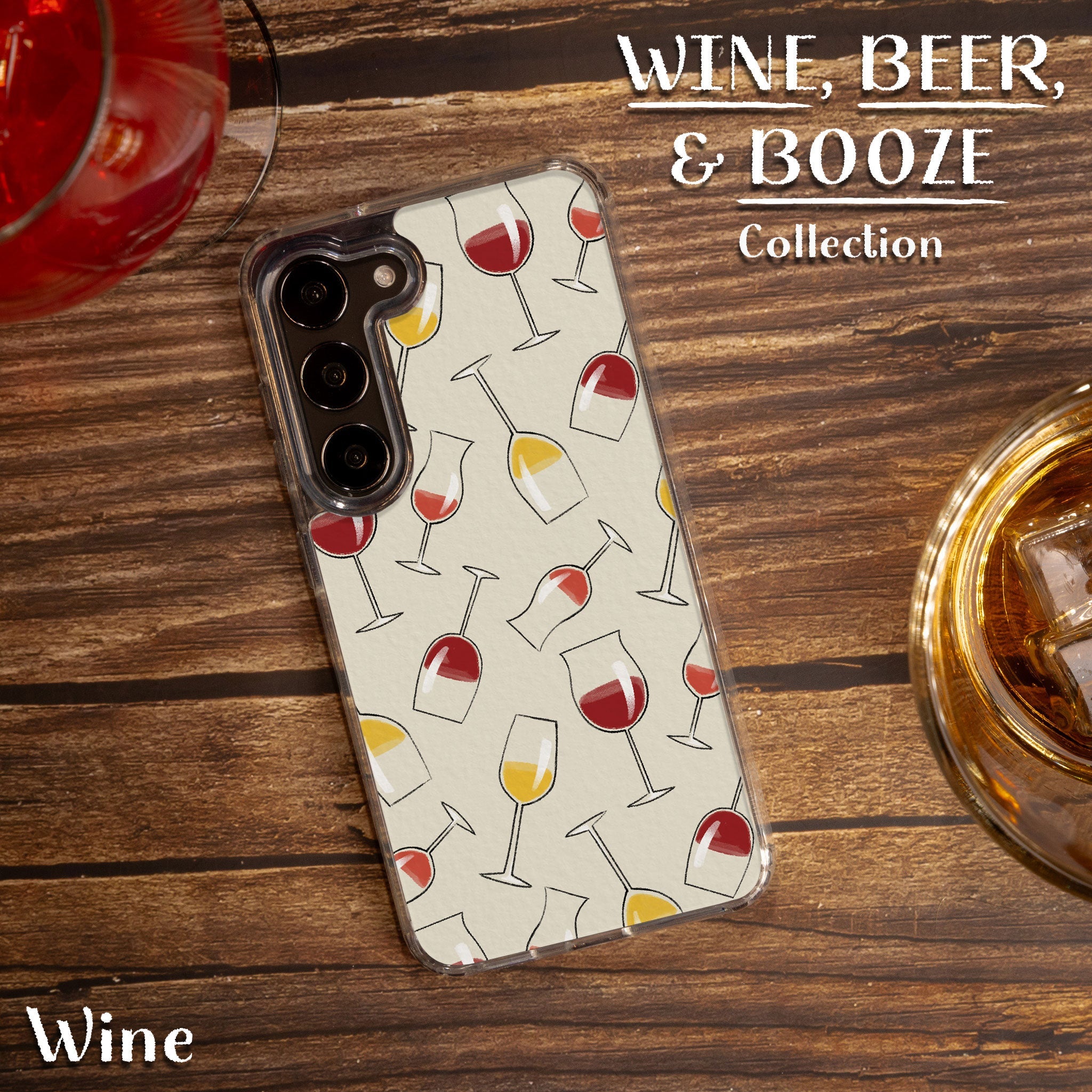 Wine, Beer, & Booze HD Samsung Galaxy S22 Phone Case
