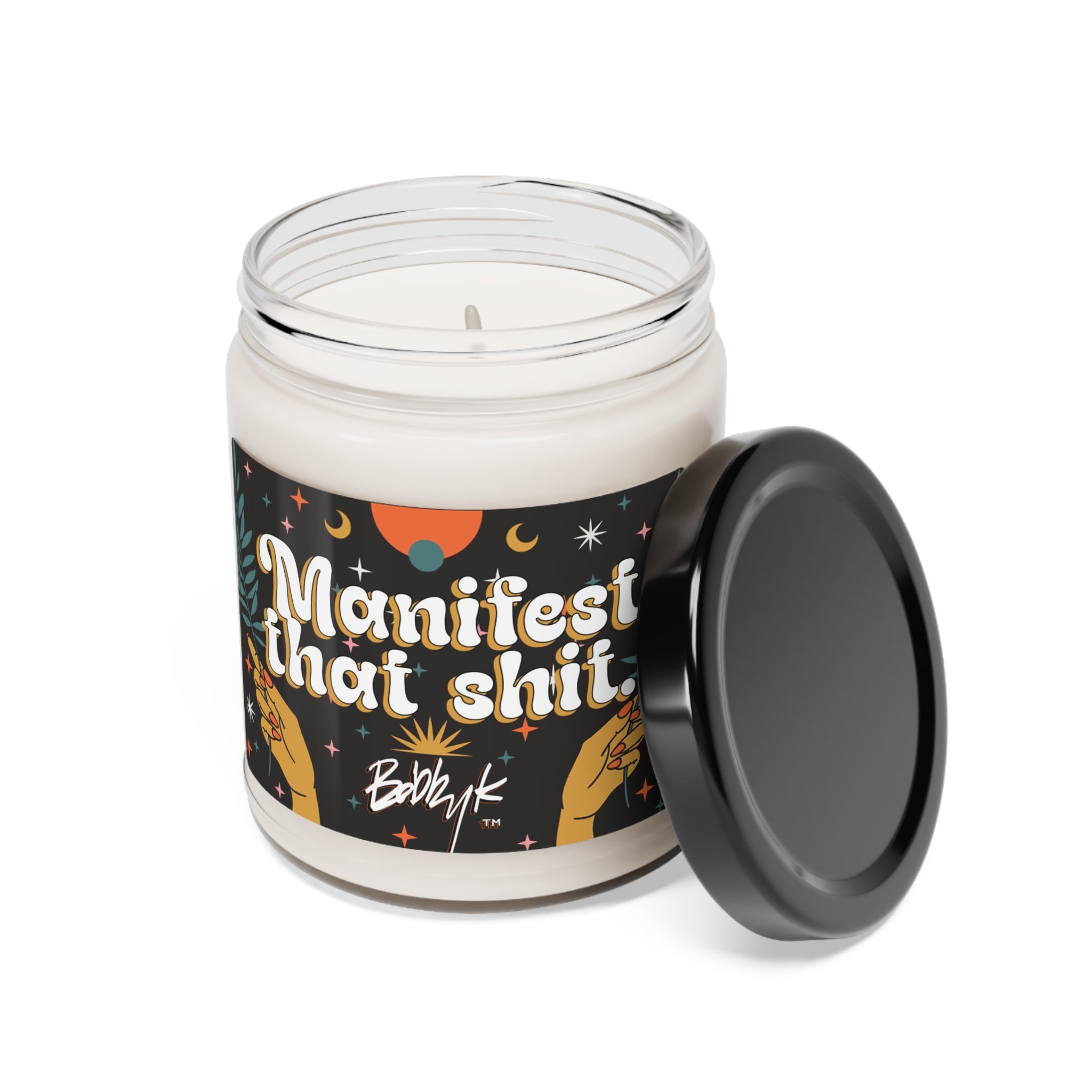 Manifest That Shit Scented Candle