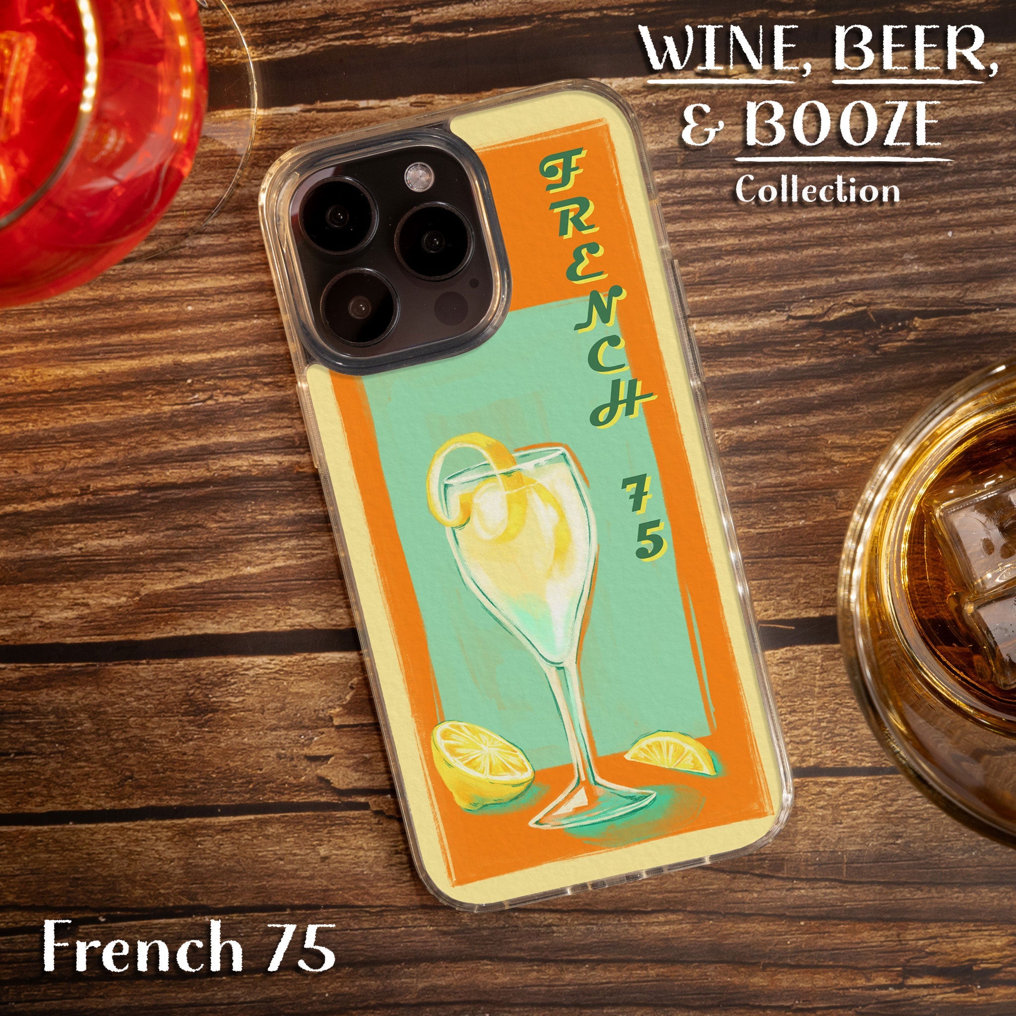 Wine, Beer, & Booze HD Apple iPhone 14 Series Mag-Safe Phone Case