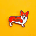 Corgi Hard Enamel Pin "Hey Corgeous"