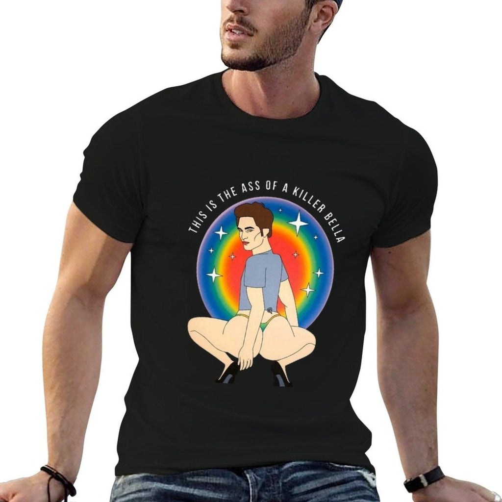 This Is The Ass Of A Killer Bella Funny LGBTQ Support Pride  Tagless Design T-Shirt