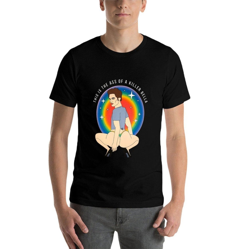 This Is The Ass Of A Killer Bella Funny LGBTQ Support Pride  Tagless Design T-Shirt
