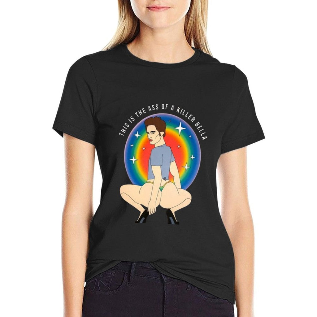This Is The Ass Of A Killer Bella Funny LGBTQ Support Pride  Tagless Design T-Shirt