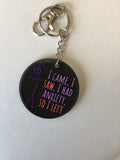 I Came, I Saw… Keychain