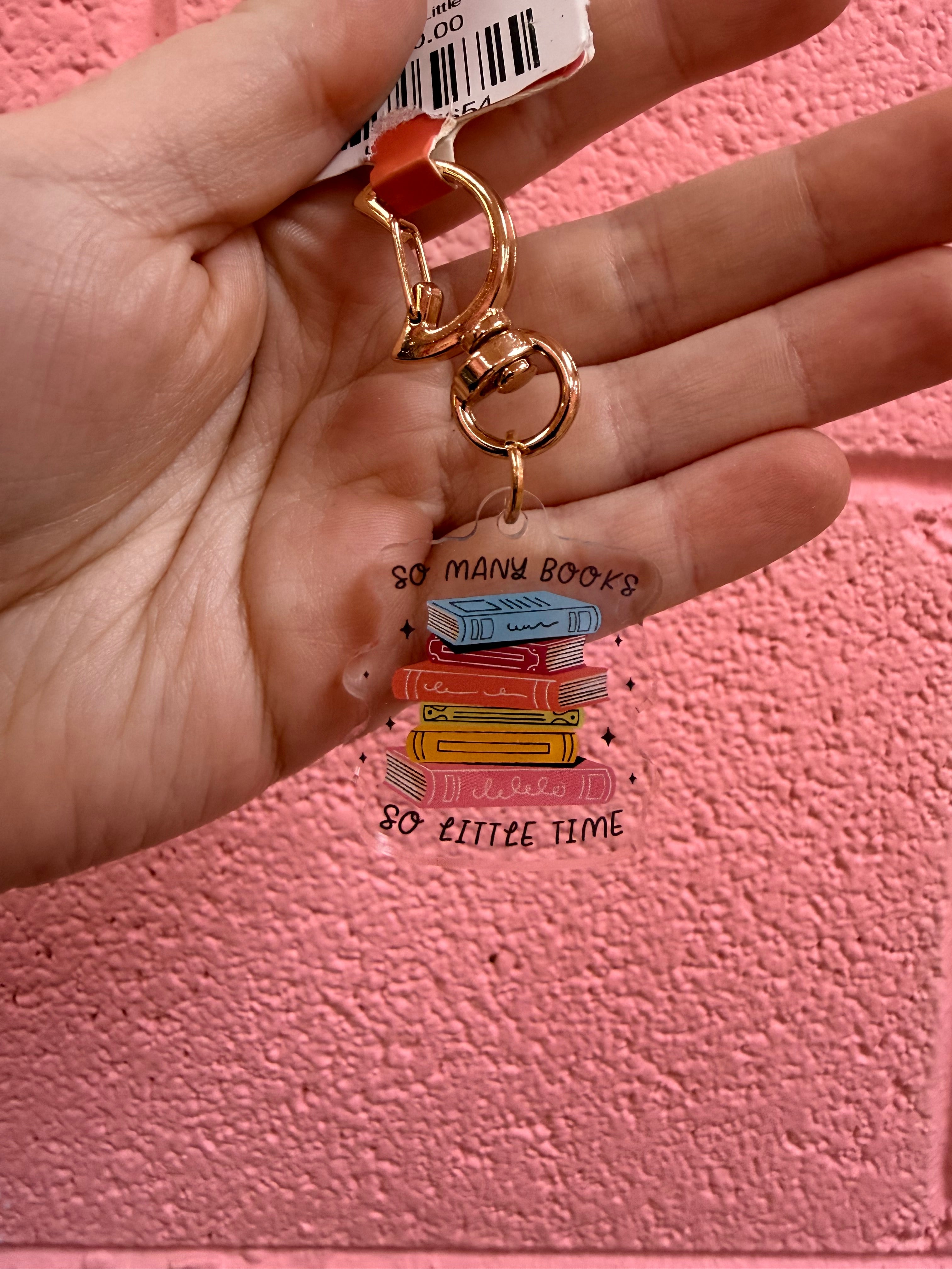 “So Many Books, So Little Time” Keychain