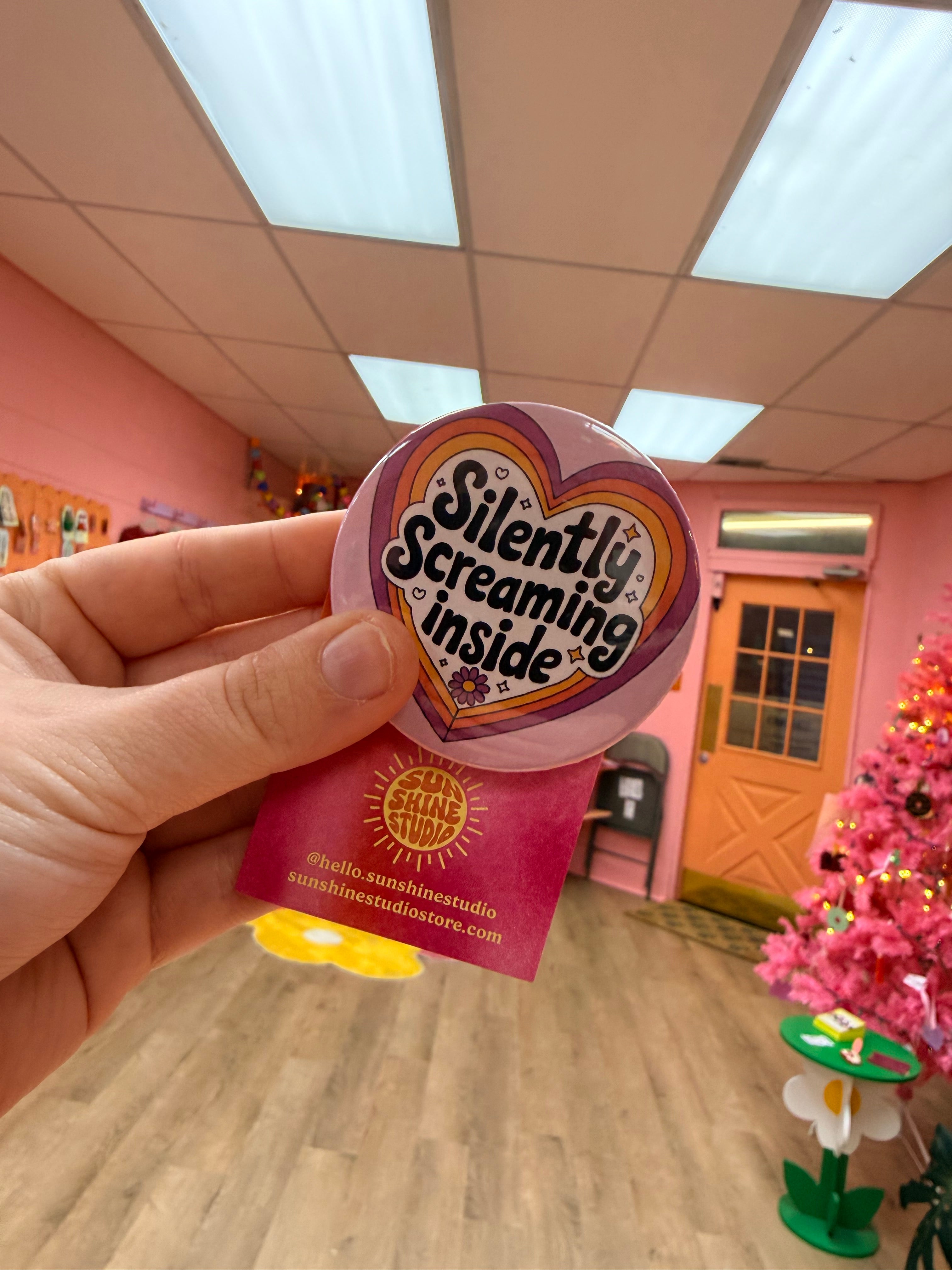 “Silently screaming inside” Pin