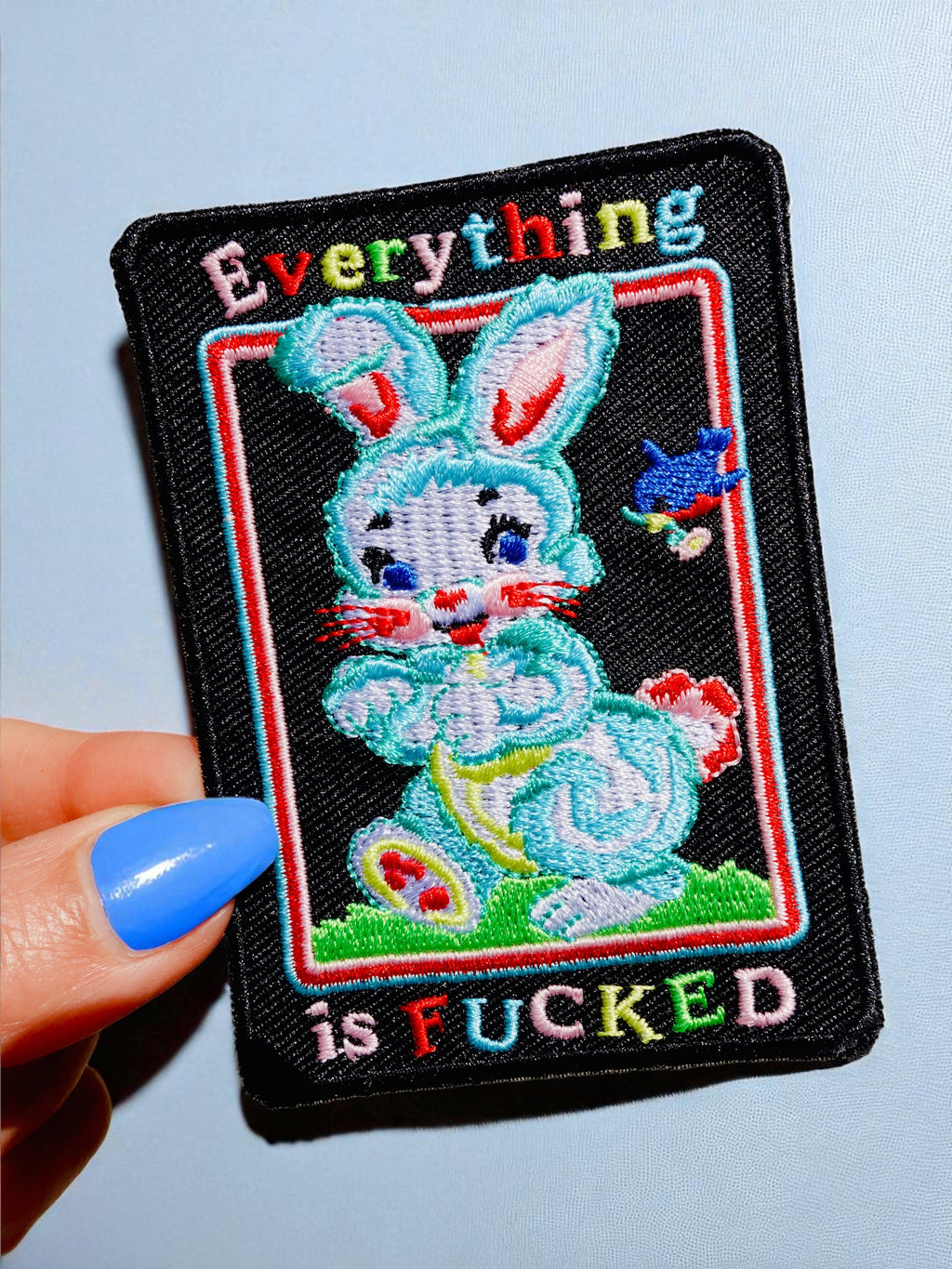 Everything Is Fucked Patch