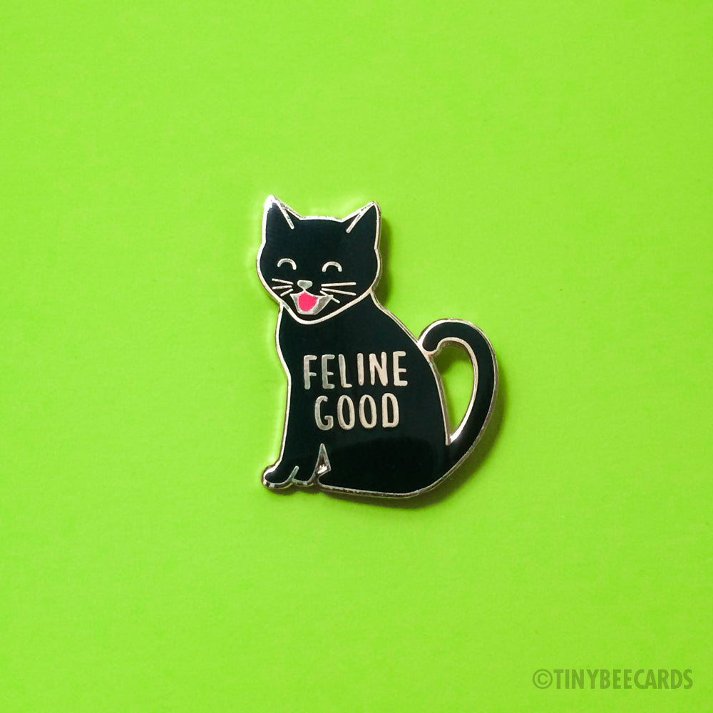 Cat Enamel Pin "Feline Good"