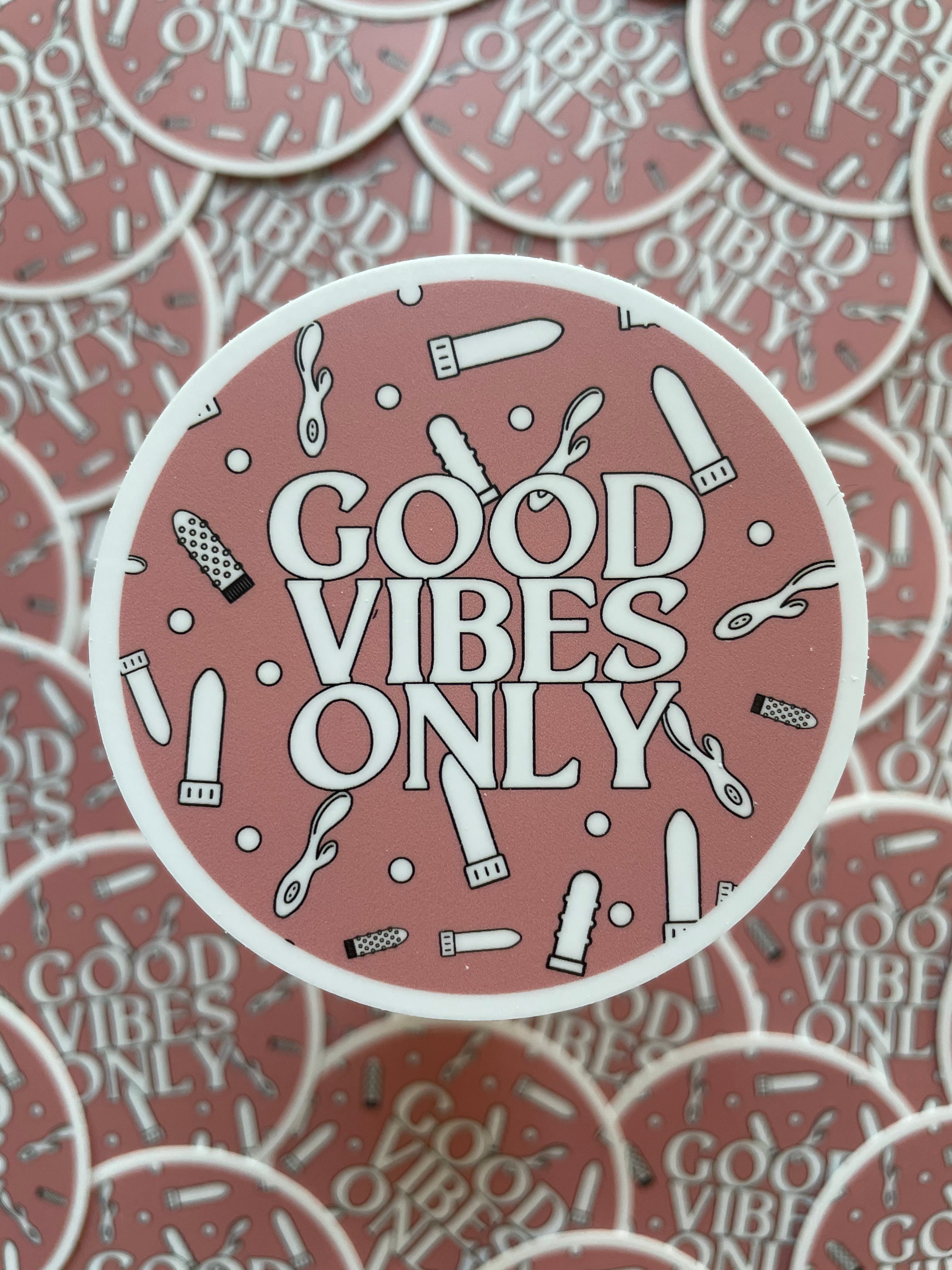 Good Vibes Only Sticker