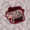 Choose Chaos Moo Deng Sticker