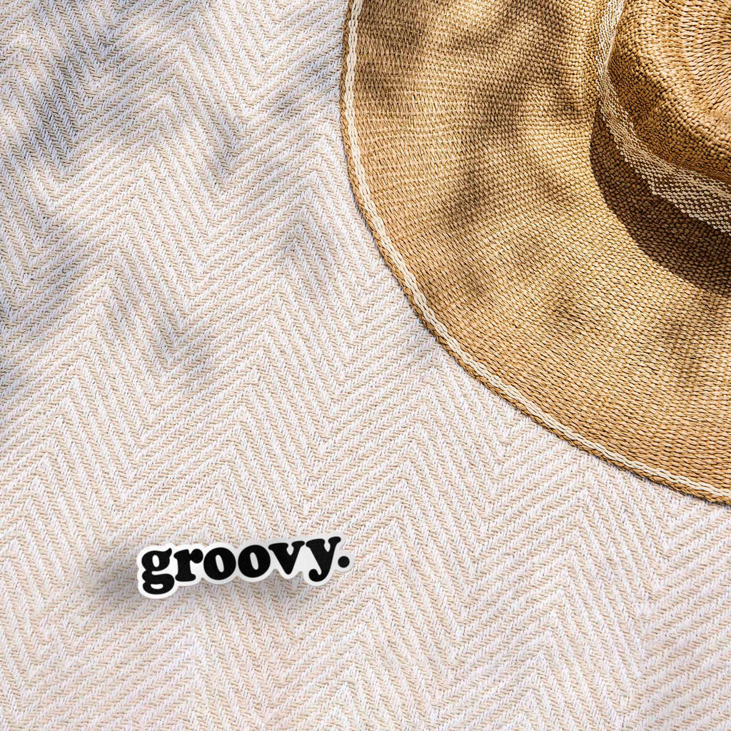 Groovy Sticker - Funny Retro Quote Decal for Water Bottle