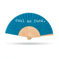Cool as F*ck Hand Fan