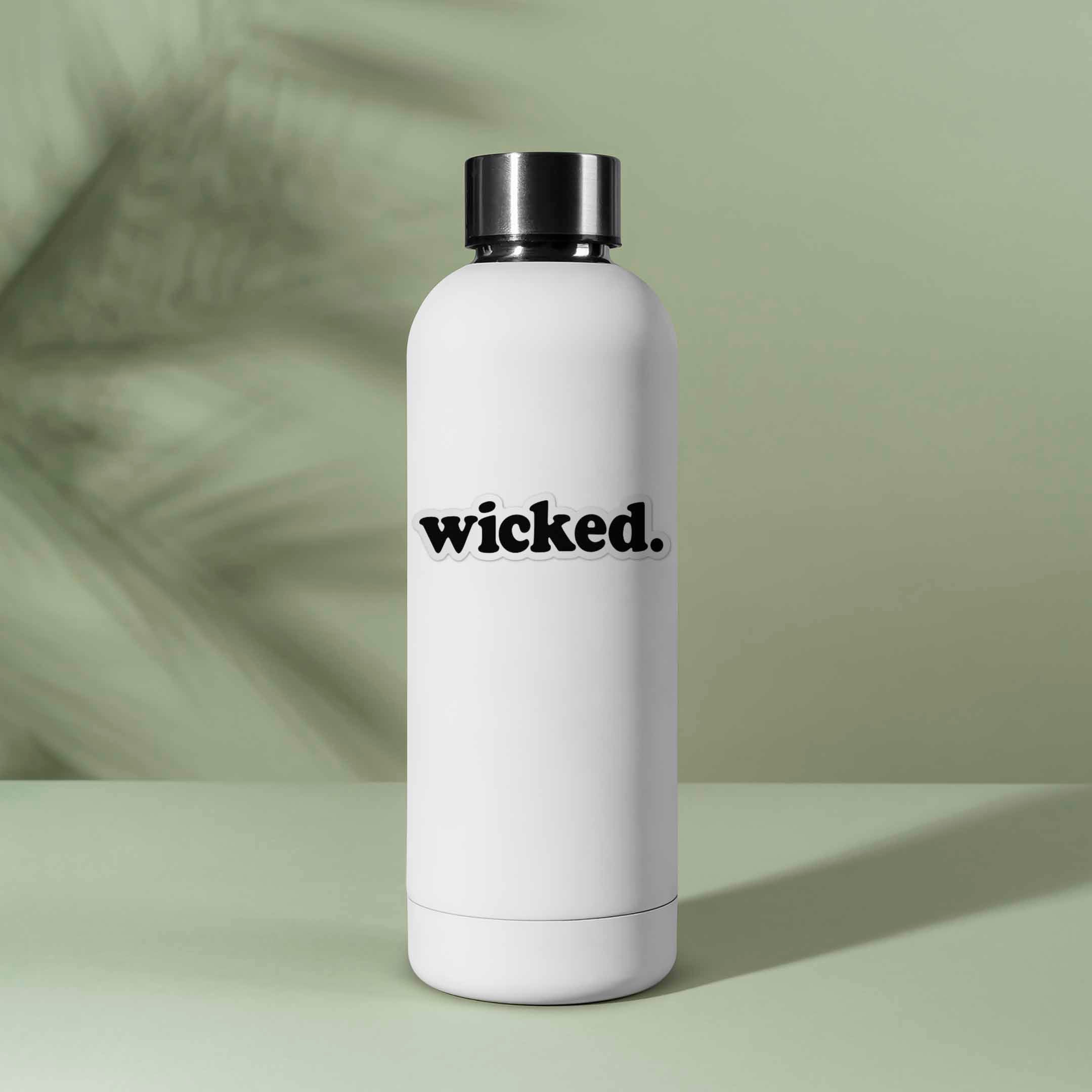 Wicked Sticker - Funny Massachusetts Quote Decal for Water Bottle
