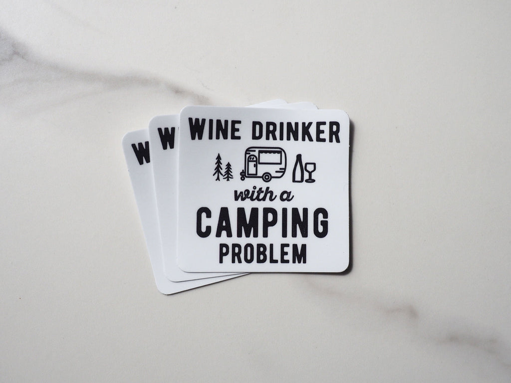 Wine Drinker with a Camping Problem RV Sticker