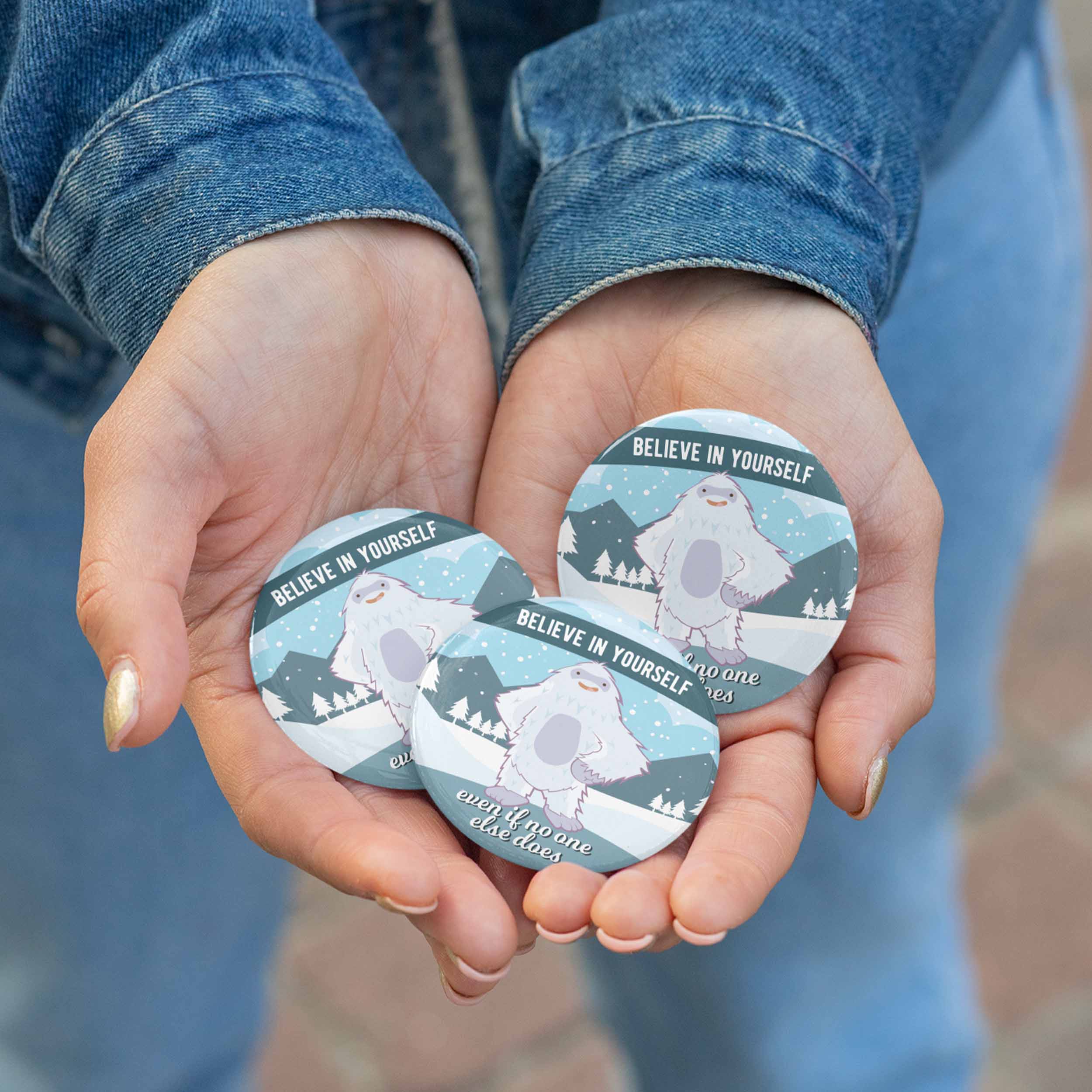 Believe Yeti Pin - 2.25" Button