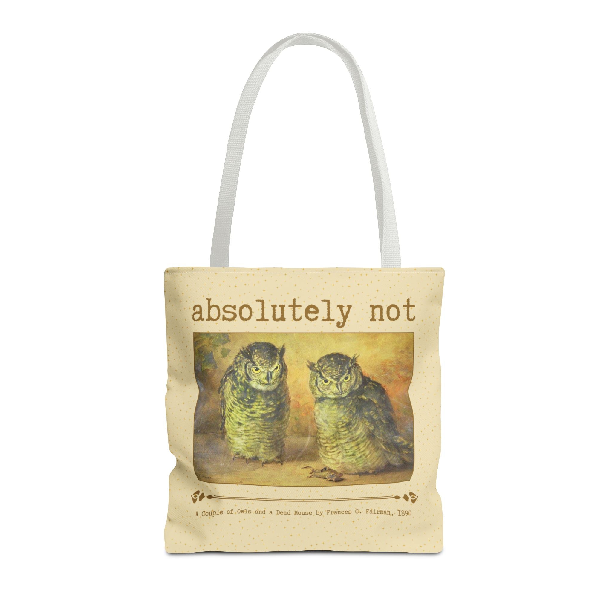 Absolutely Not Funny Art History Tote Bag for Animal Lover