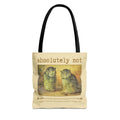Absolutely Not Funny Art History Tote Bag for Animal Lover