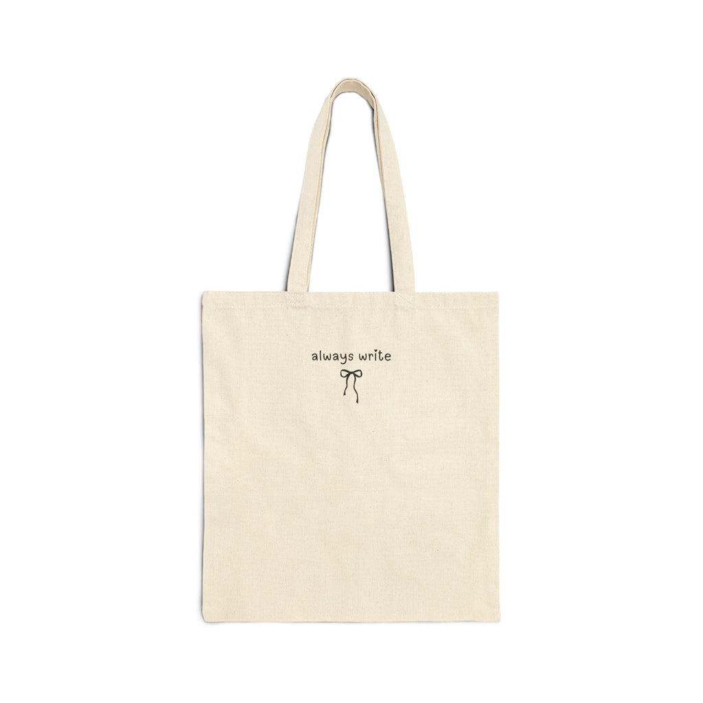 Always Write Tote Bag
