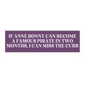 Anne Bonny Bumper Sticker