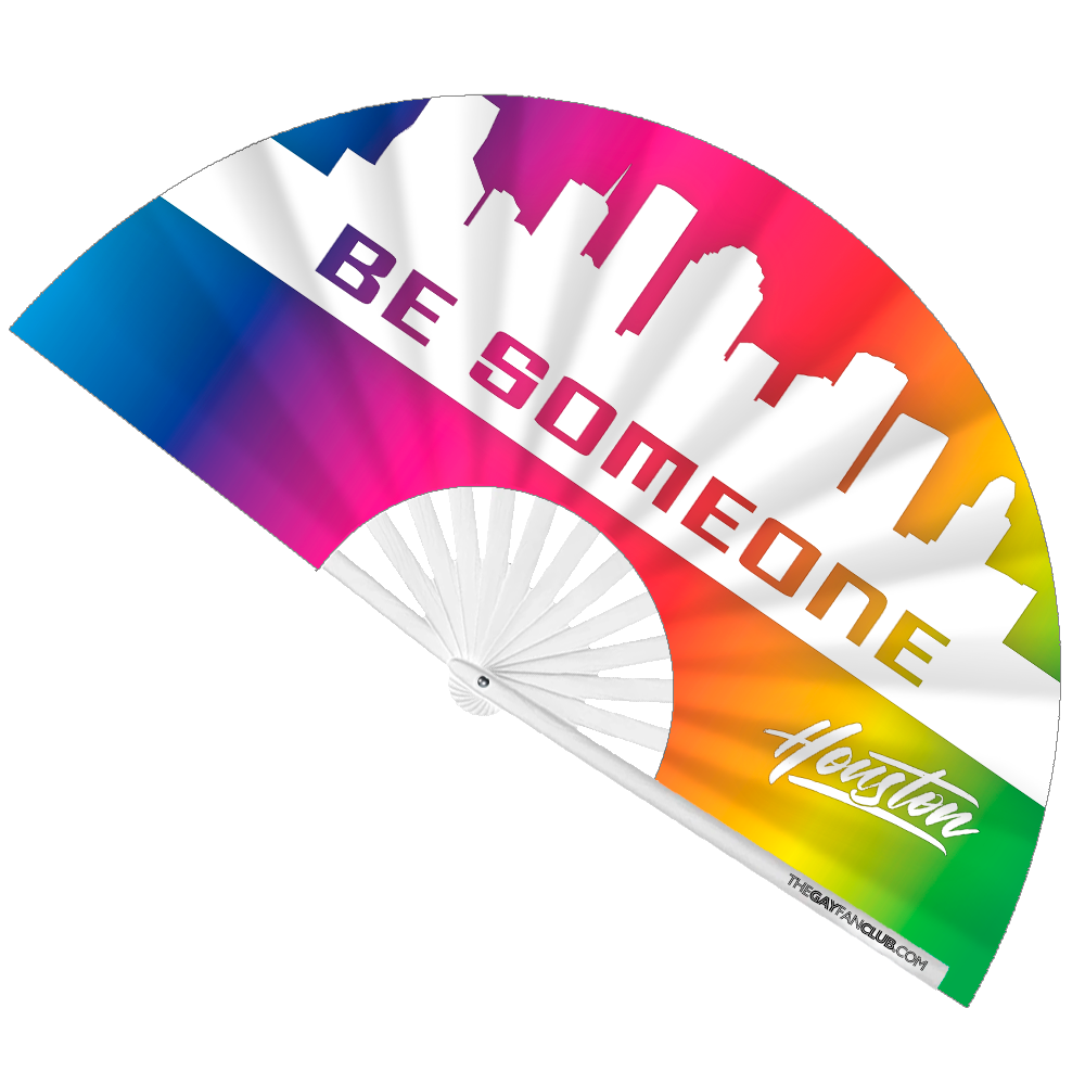 Be Someone Houston Clack Fan