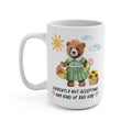 Bear Taking No Bad Vibes Mug