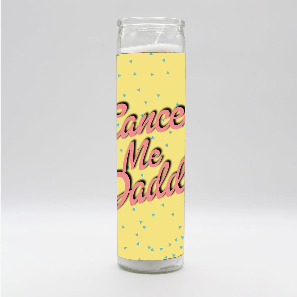 Cancel Me Daddy Candle