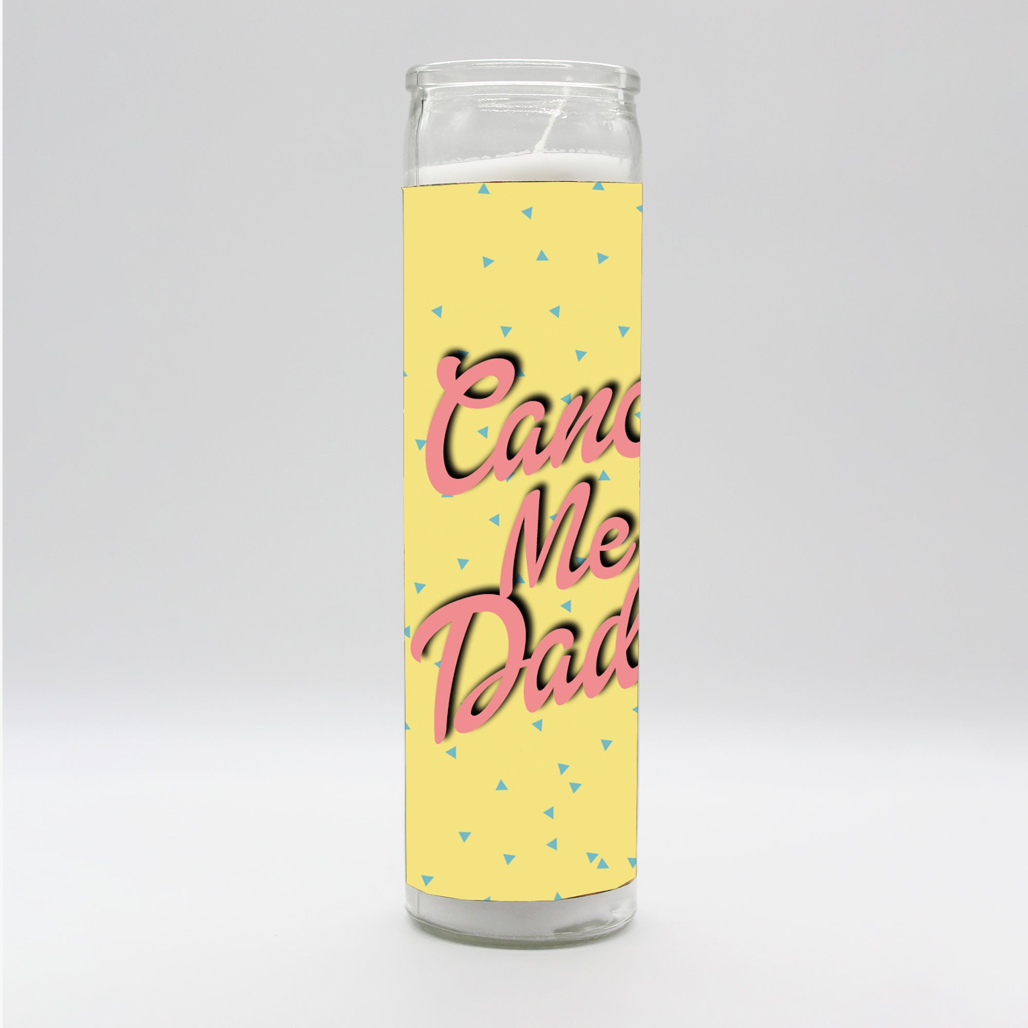 Cancel Me Daddy Candle