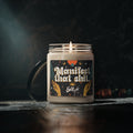Manifest That Shit Scented Candle