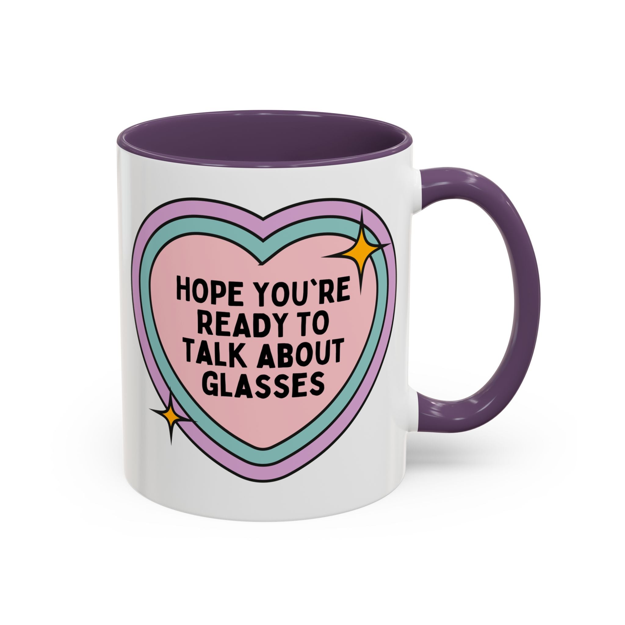 Cute Optometrist Coffee Mug: Hope You're Ready to Talk About Glasses