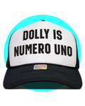 Dolly is Numero Uno Trucker Hat