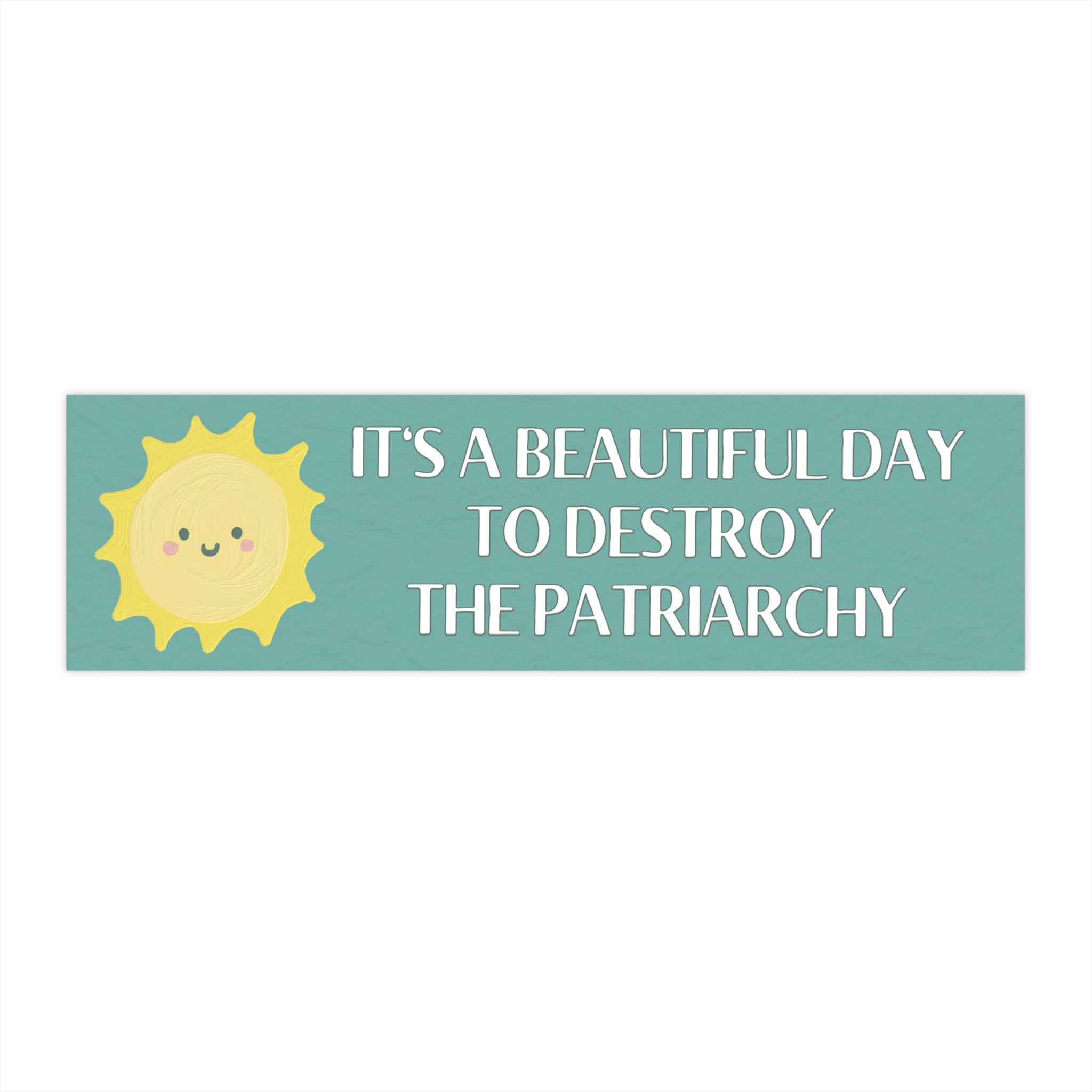 Feminist Bumper Sticker