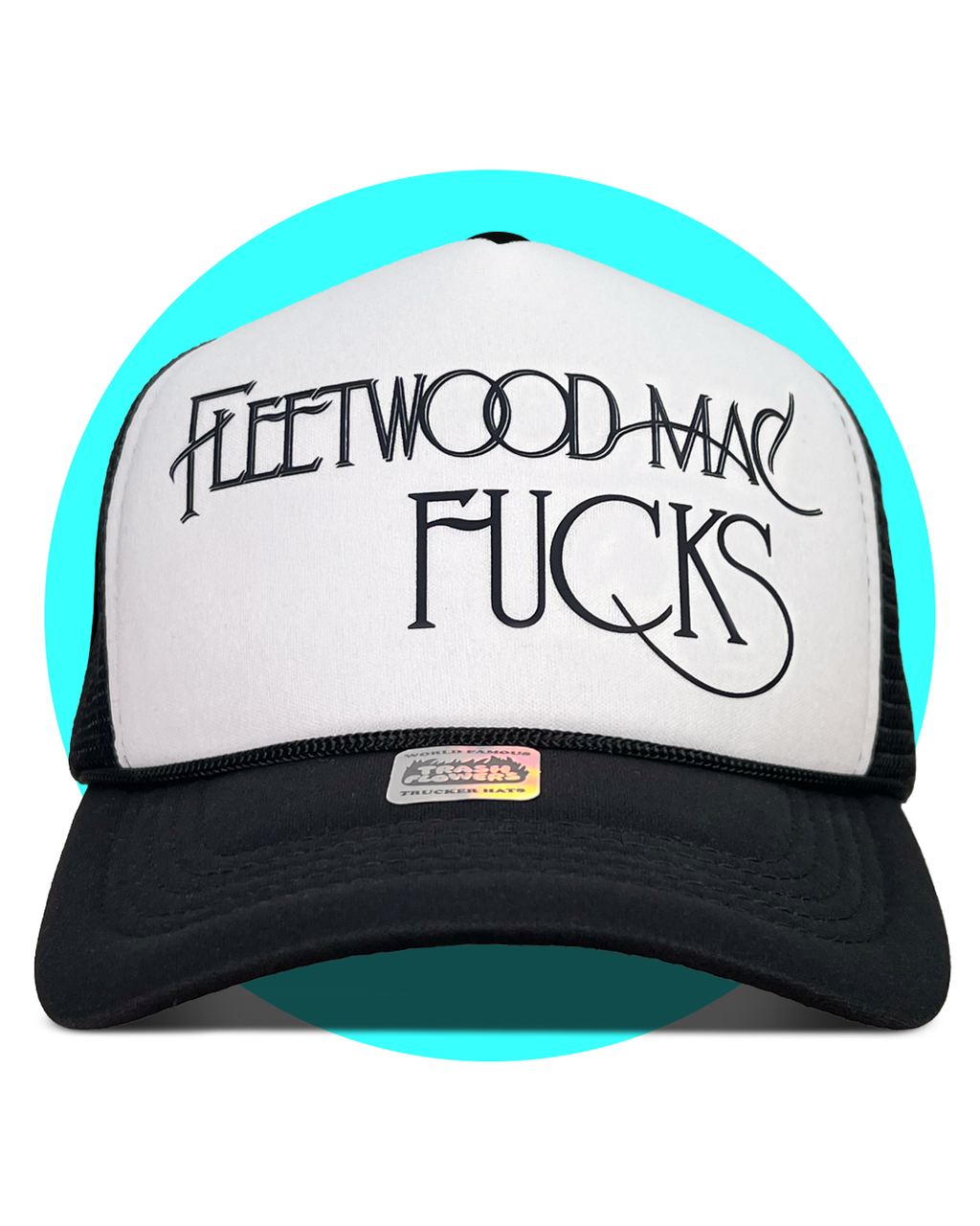 Fleetwood Mac Fucks Trucker Hat