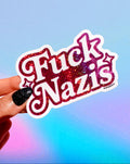 Anti-Nazi Sticker – Holographic Glitter Vinyl – Bold Political Protest Vinyl Sticker