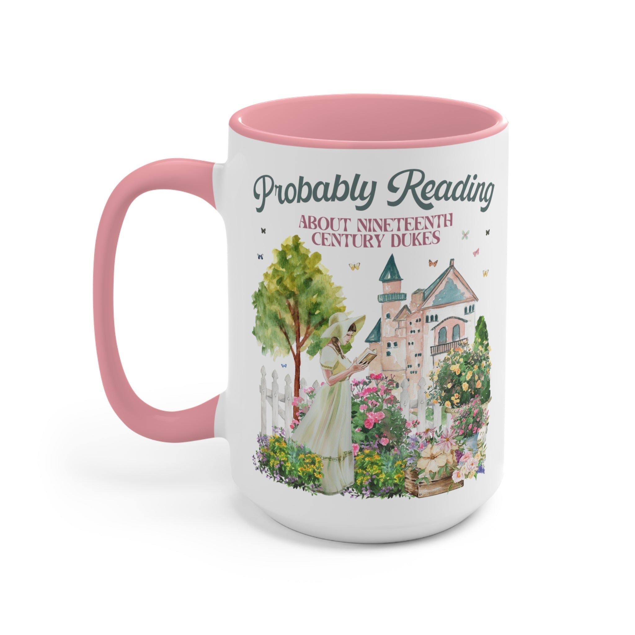 Funny Bookish Coffee Mug for Romance Reader: Probably Reading About Dukes