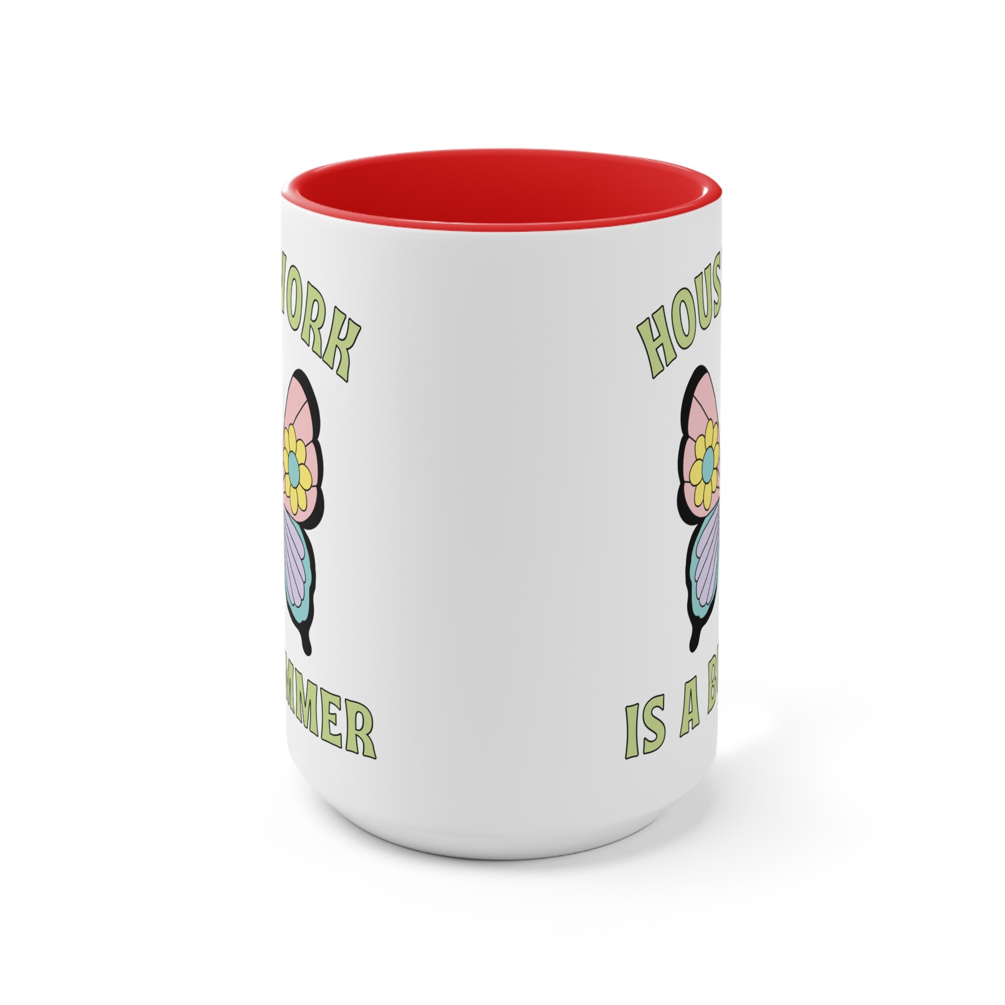 Funny Coffee Mug for Cleaning Day