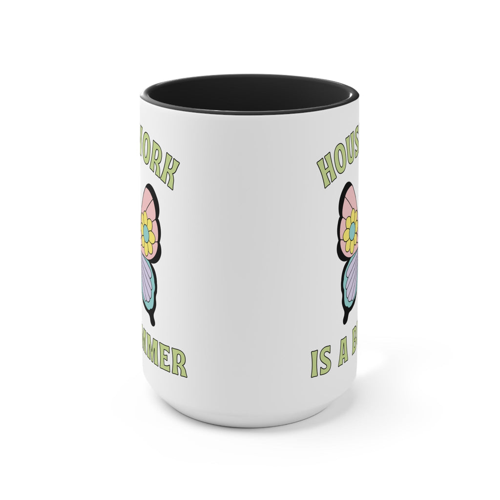 Funny Coffee Mug for Cleaning Day