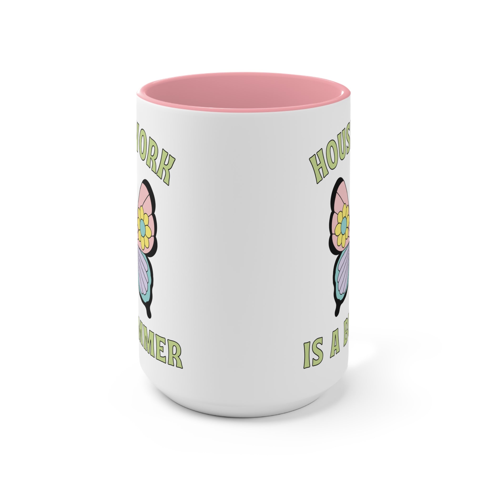 Funny Coffee Mug for Cleaning Day