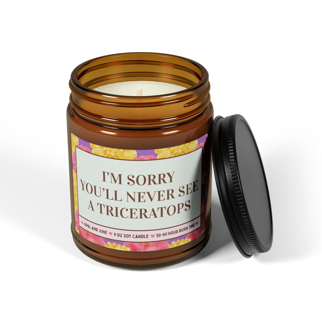 I'm Sorry You'll Never See a Triceratops Candle
