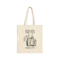 Spilling the Tea Since 1773 Tote