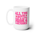 Coffee Mug: Pride and Prejudice