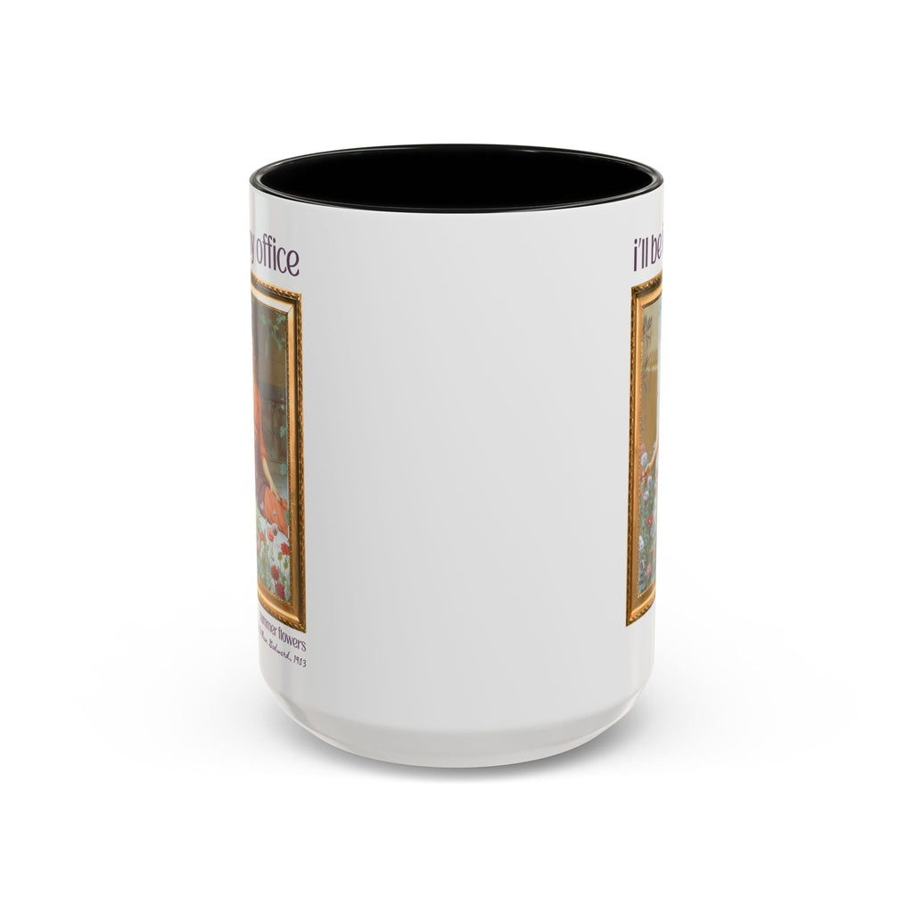 Gardening Art History Coffee Mug: I'll Be In My Office