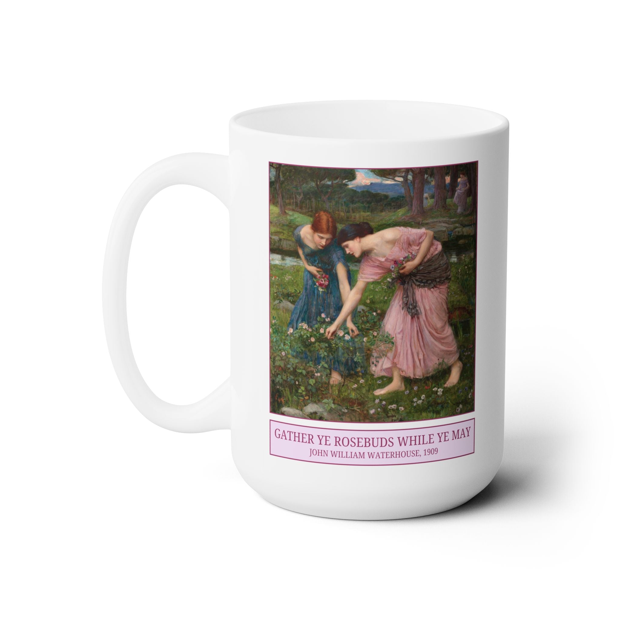 Gather Ye Rosebuds While Ye May by John William Waterhouse Mug