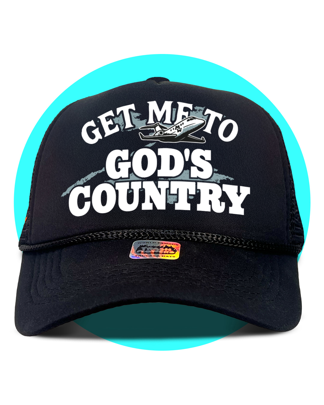 Get Me To God's Country Trucker hat