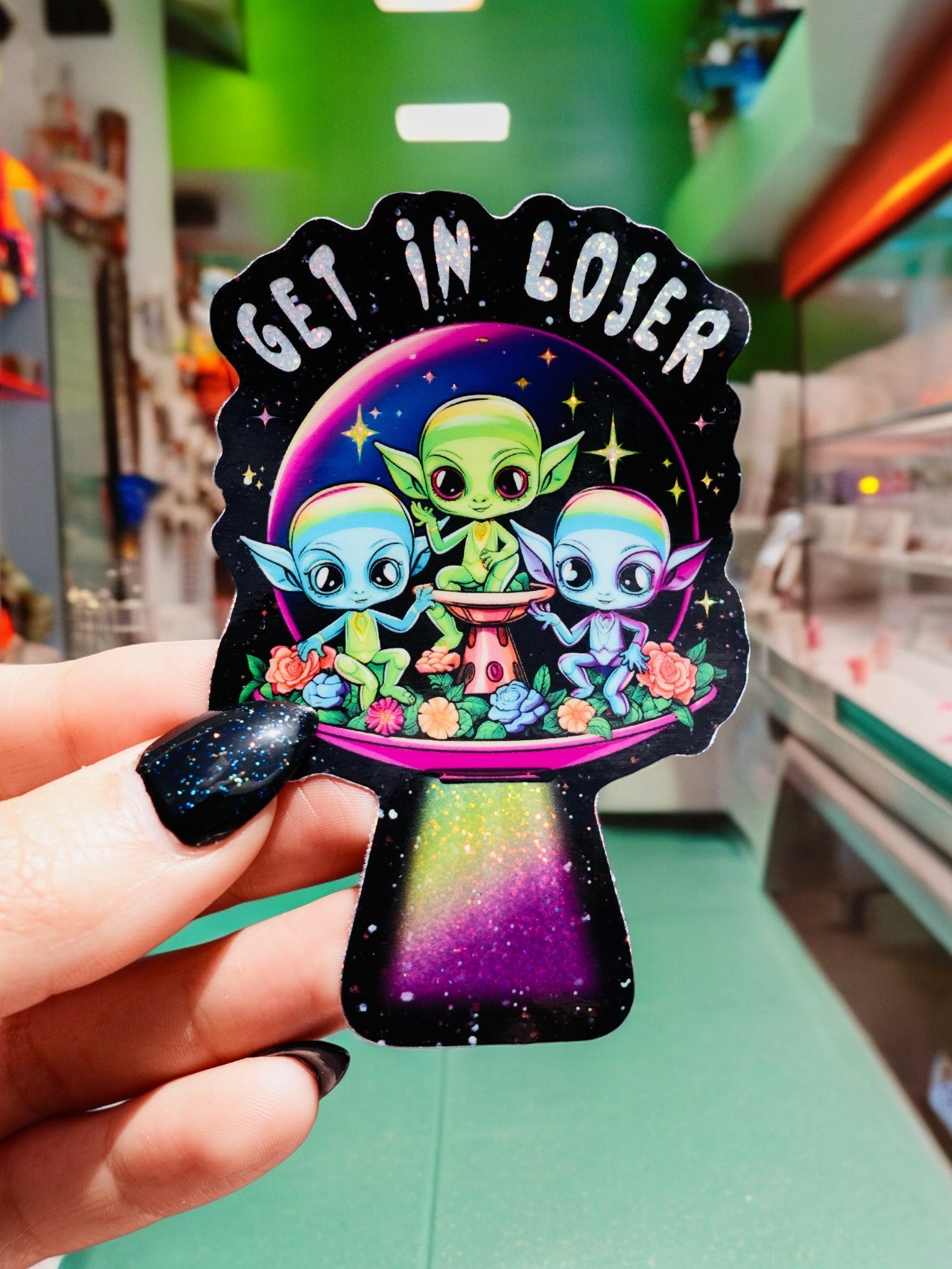 Get In Loser Space Aliens UFO Sticker