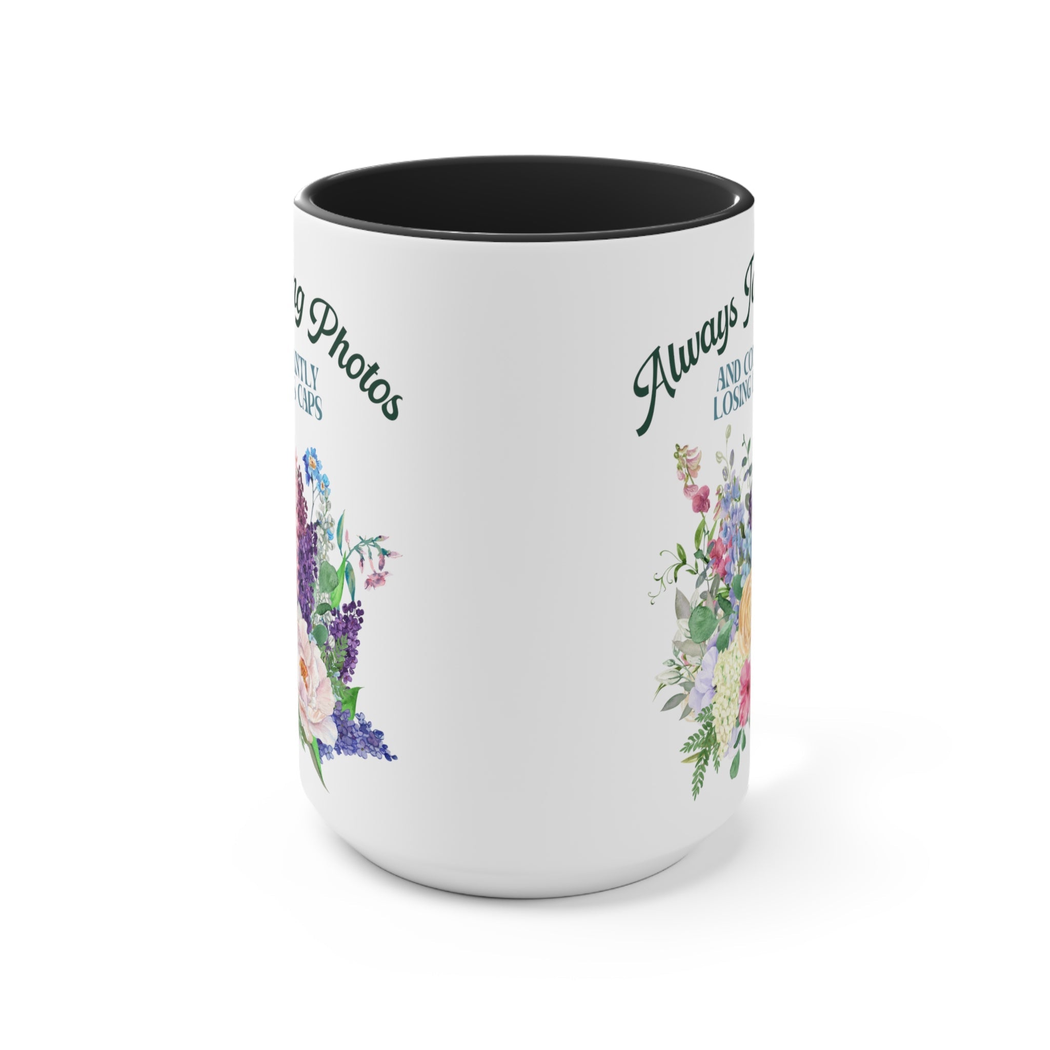 Gift for Photographer: 15 Oz Coffee Mug with Funny Saying | Always Taking Photos and Losing Lens Caps