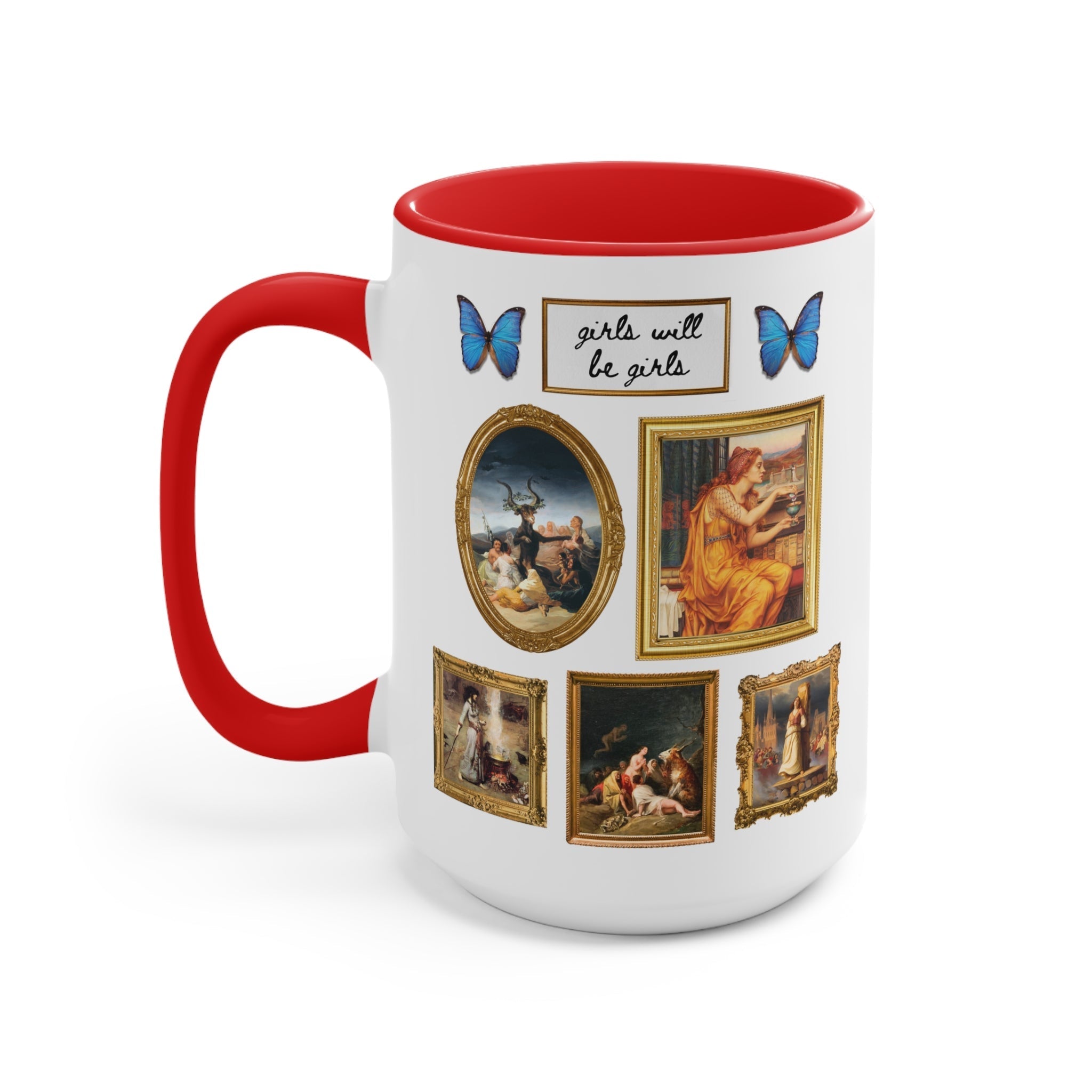 Girls Will Be Girls Coffee Mug