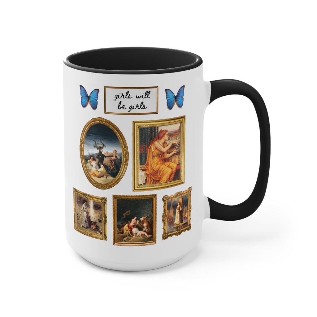 Girls Will Be Girls Coffee Mug