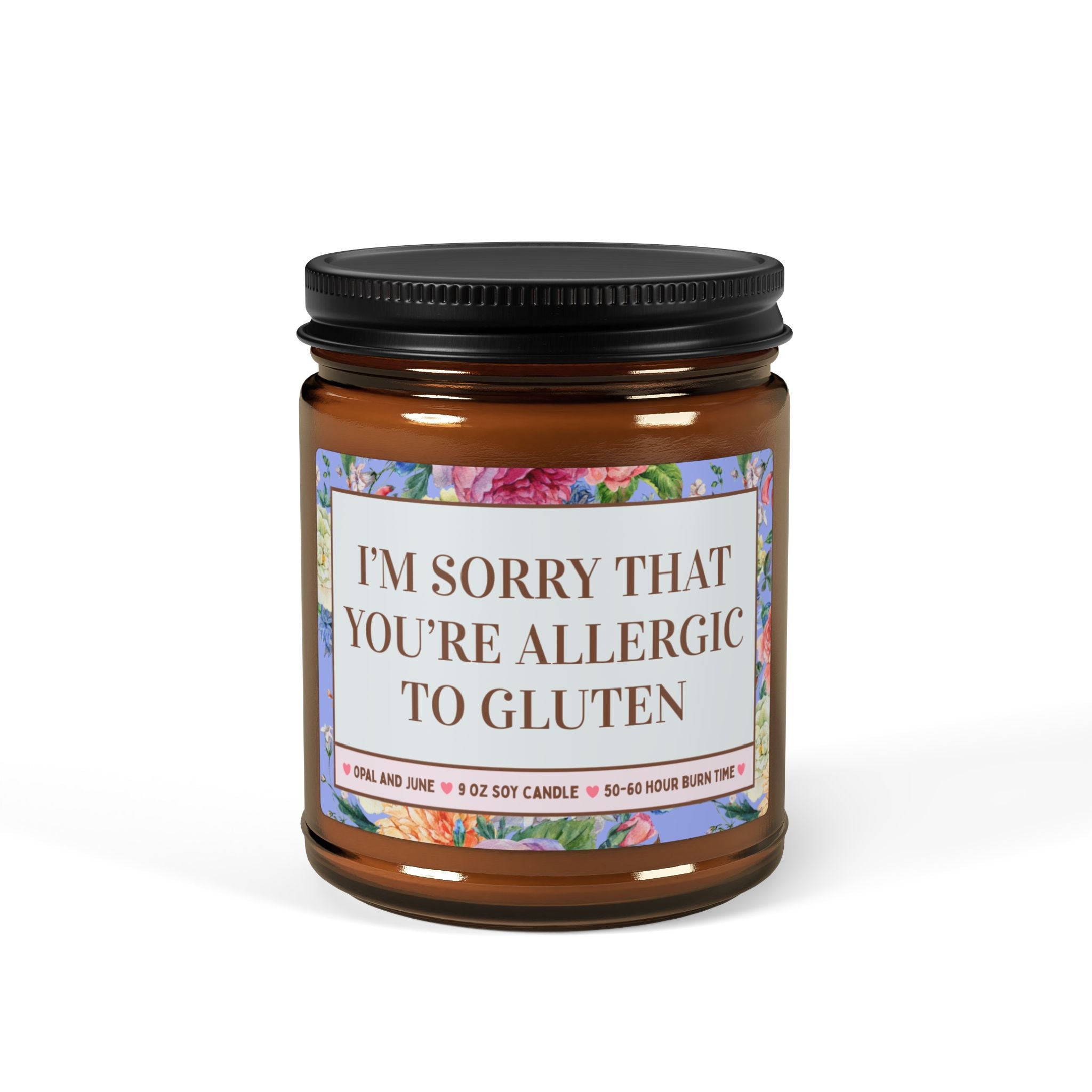 I'm Sorry That You're Allergic to Gluten Candle