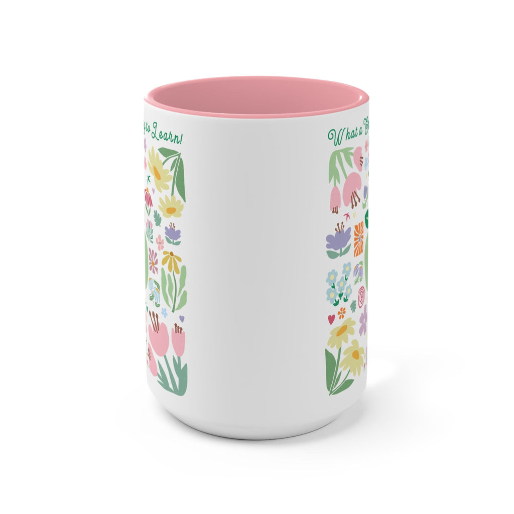 Great Day to Learn Mug