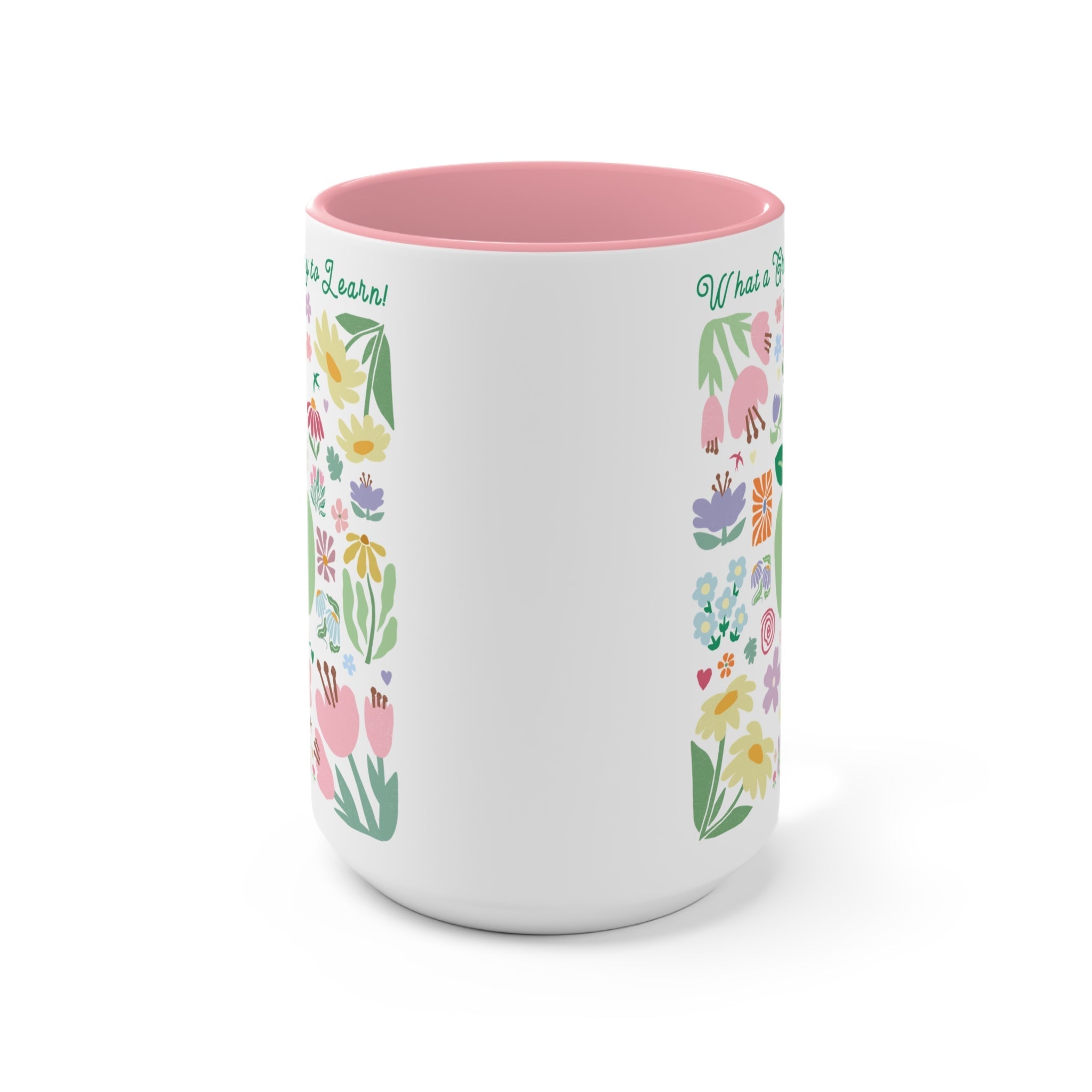 Great Day to Learn Mug